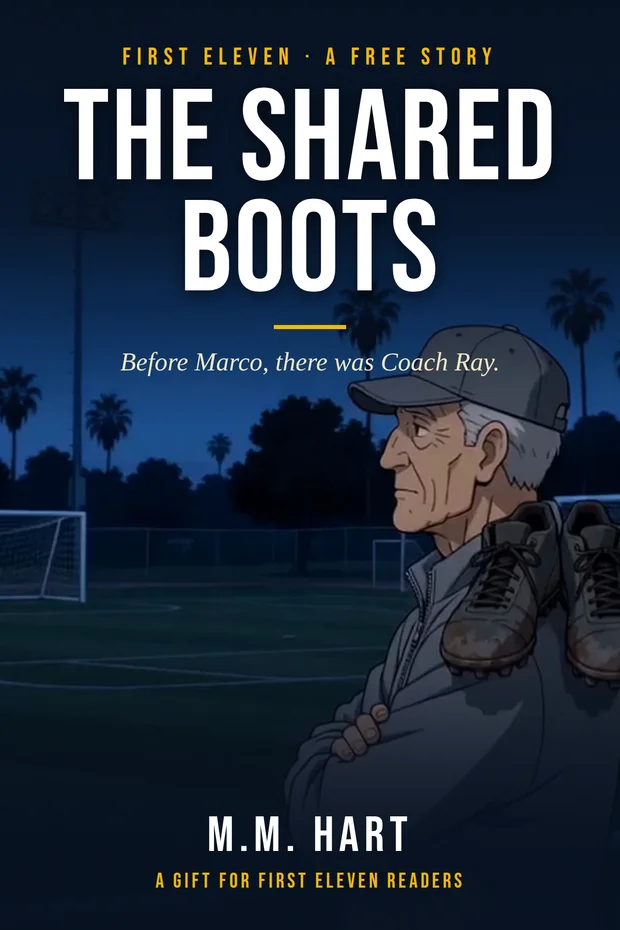 The Shared Boots, a free First Eleven story by M.M. Hart